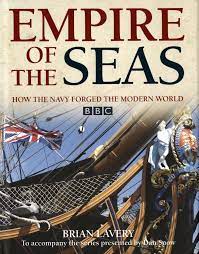 [9781591142348-1] Empire of the Seas : How the Navy Forged the Modern World