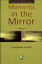 Moments in the Mirror: Volume 2