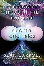 [9780593186602-1] Quanta and Fields : The Biggest Ideas in the Universe