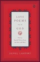 Love Poems From God : Twelve Sacred Voices from the East and West