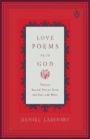 [9780142196120-1] Love Poems From God : Twelve Sacred Voices from the East and West