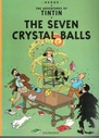 The Seven Crystal Balls : The Adventures of Tintin