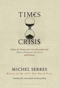 Times Of Crisis