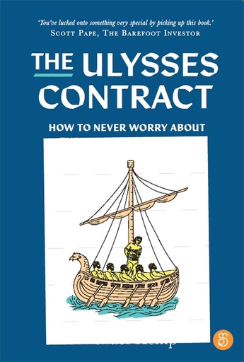 [9788196365318-1] The Ulysses Contract : How to Never Worry About The Share Market Again