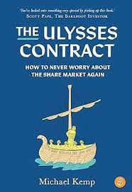 [9788196365318-1] The Ulysses Contract : How to Never Worry About The Share Market Again