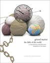 The Fable Of The World : A Philosophical Enquiry Into Freedom in Our Times