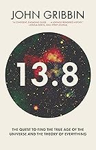 [9780300230635-1] 13.8 : The Quest to Find the True Age of the Universe and the Theory of Everything