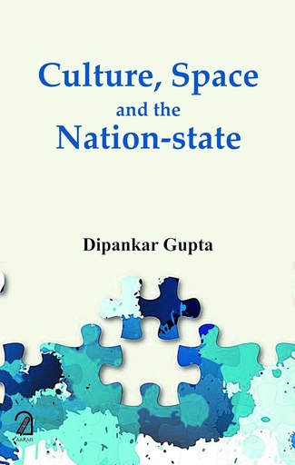 [9789350028438-1] Culture, Space and Nation-State