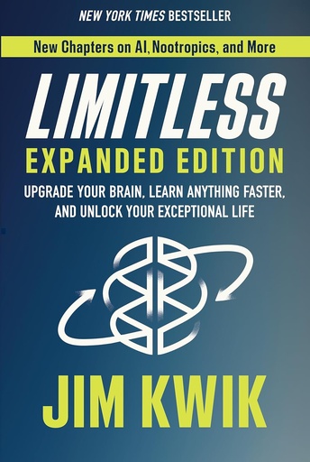 [9789388302425-1] Limitless Expanded Edition : Upgrade Your Brain, Learn Anything Faster, and Unlock