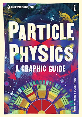[9781848315891-1] Introducing Particle Physics : A Graphic Guide
