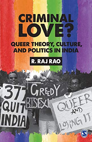 [9789386446497-1] Criminal Love? Queer Theory, Culture, And Politics In India