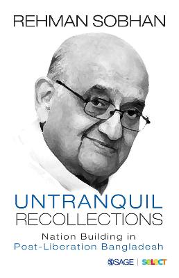 [9789353887391-1] Untranquil Recollections : Nation Building in Post-Liberation Bangladesh