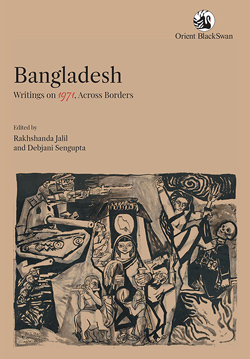 [9789354422126-1] Bangladesh: Writings on 1971, Across Borders