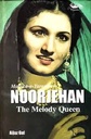 Noorjehan : The Melody Queen