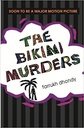 The Bikini Murders