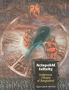 Acinpakhi Infinity : Indigenous Theatre of Bangladesh