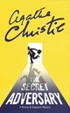 The Secret Adversary : A Tommy & Tuppence Mystery