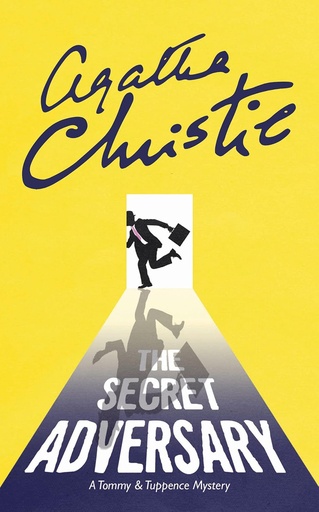 [9781847670830] The Secret Adversary : A Tommy & Tuppence Mystery