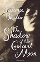 The Shadow of the Crescent Moon