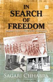 [9789350290927-1] In Search of Freedom : Jouneys Through India And South East Asia