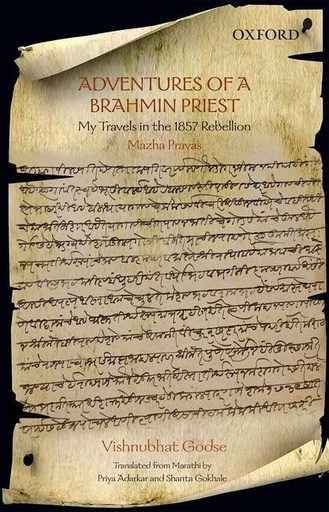 [9780198098904-1] Adventures of a Brahmin Priest : My Travels in the 1857 Rebellion