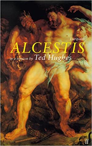 [9780571202669-1] Alcestis : In a Version