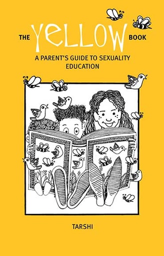 [9788189884772-1] The Yellow Book : A Parents Guide To Sexuality Education
