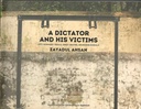 A Dictator And His Victims
