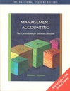 Management Accounting : The Cornerstone for Business Decisions