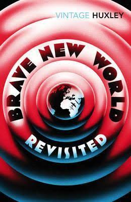 [9780099458234-1] Brave New World (Revisited) (Vintage Huxley)