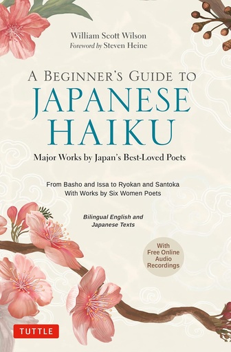 [9784805316870-1] A Beginner's Guide to Japanese Haiku: Major Works by Japan's Best-Loved Poets