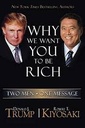 Why We Want You To Be Rich : Two Men, One Message