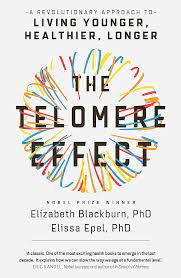 [9781780229034-1] The Telomere Effect : Living Younger, Healthier, Longer