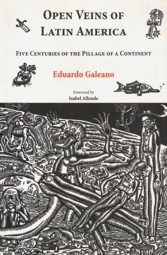 [9788188789665-1] Open Veins of Latin America: Five Centuries of The Pillage of a Continent