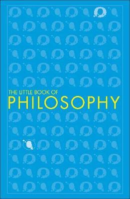 [9780241341179-1] The Little Book Of Philosophy (DK)