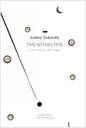 The Within Time : The Diaries, 1970-1986