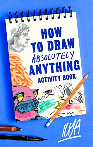[9781472140739-1] How to Draw Absolutely Anything Activity Book