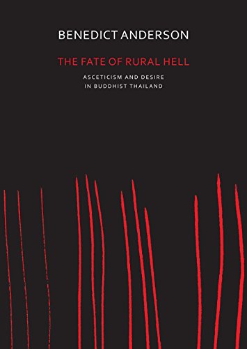 [9780857424020-1] The Fate of Rural Hell : Asceticism and Desire in Buddhist Thailand
