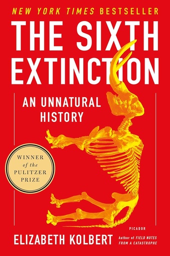 [9781426218484] The Sixth Extinction : An Unnatural History (Picador)