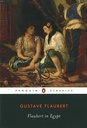 Flaubert in Egypt (Penguin Classics)