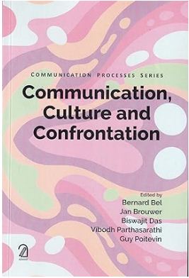 [9789350028308-1] Communication, Culture and Confrontation : Communication Process Series