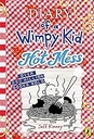 Diary of a Wimpy Kid : Hot Mess