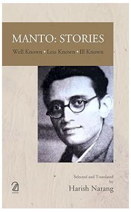 [9789350028377-1] Manto: Stories Well Known, Less Known, Ill Known