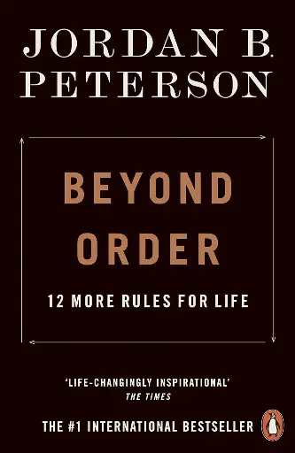 [9780141991191-1] Beyond Order : 12 More Rules For Life