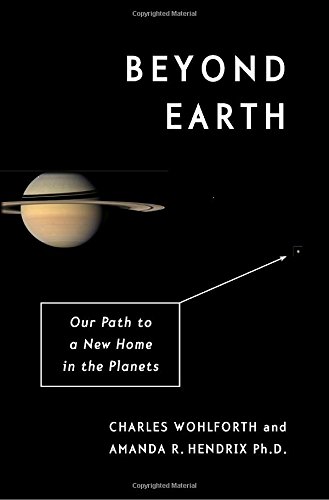 [9780804197977-1] Beyond Earth : Our Path to a New Home in the Planets