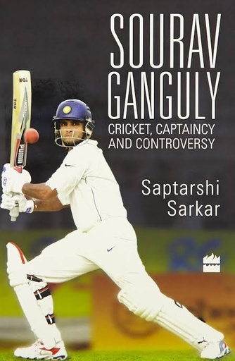 [9789351364801-1] Sourav Ganguly : Cricket Captaincy and Controversy