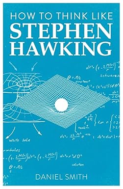[9781789292251-1] How To Think Like : Stephen Hawking