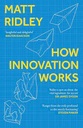 How Innovation Works (PB)