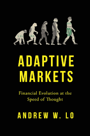 [9780691192222-1] Adaptive Markets : Financial Evolution at the Speed of Thought