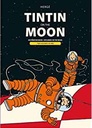 Tintin Of The Moon : Two Volumes in One